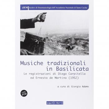 Musiche tradizionali in Basilicata. Le registrazioni di Diego Carpitella ed Ernesto de Martino