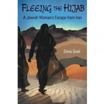 Fleeing The Hijab: A Jewish Woman's Escape From Iran