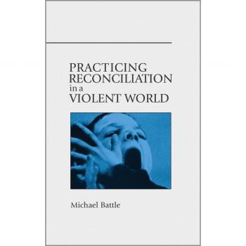 Vitalsource Technologies, Inc. Practicing Reconciliation in a Violent World