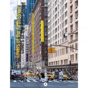 Lovers of the Fifth Street: New York Spring Poetry Trilogy (Let's Die Somewhere Pretty: New York Winter Poetry Trilogy)