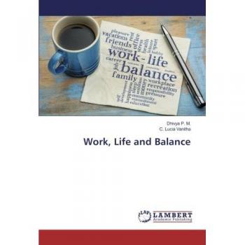 Work, Life and Balance