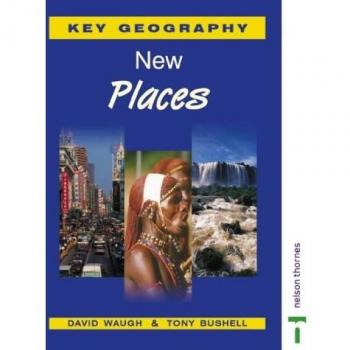 Key Geography: New Places