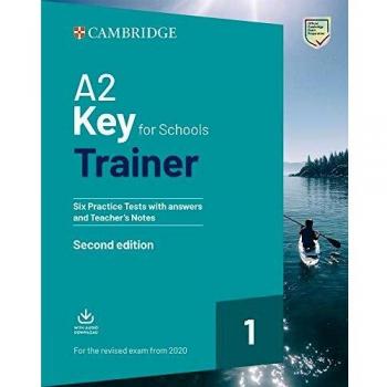 A2 KEY FOR SCHOOL TRAINER 1. STUDENT'S WITH ANSWERS 2020