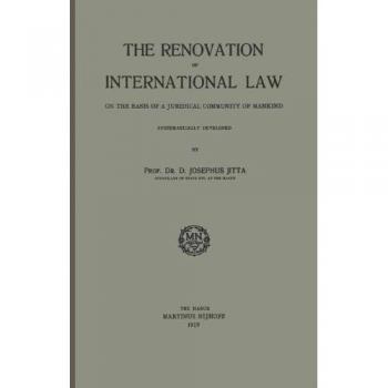 The Renovation of International Law