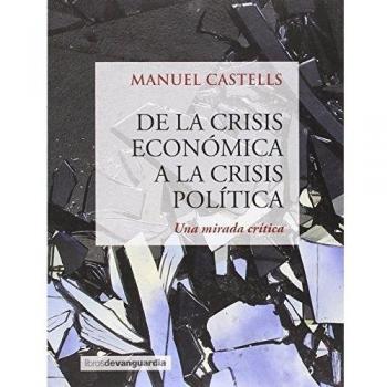 DE LA CRISIS ECONOMICA A LA CRISIS POLITICA