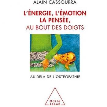 L'Énergie, l'émotion, la pensée au bout des doigts