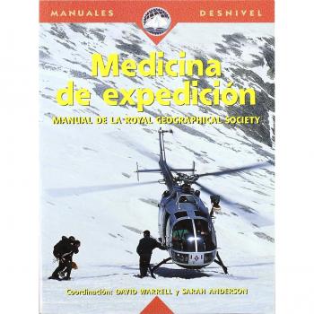Medicina de expedición: manual de la Royal Geographical Society