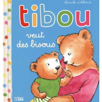 Tibou veut des bisous