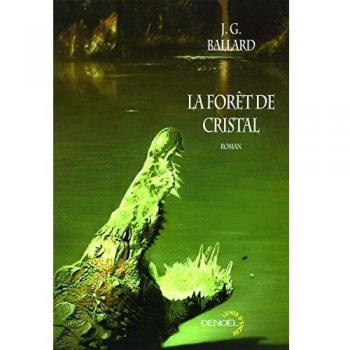 La Forêt de cristal