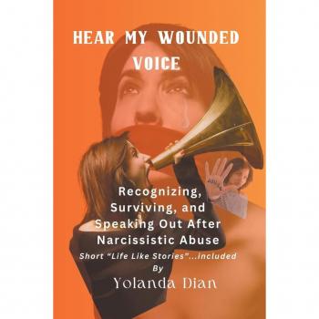 Hear My Wounded Voice