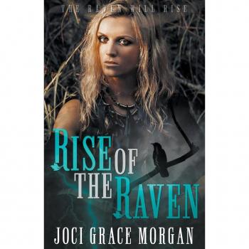Parker, Liberty: Rise Of The Raven