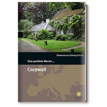 Eine Perfekte Woche in... Cornwall