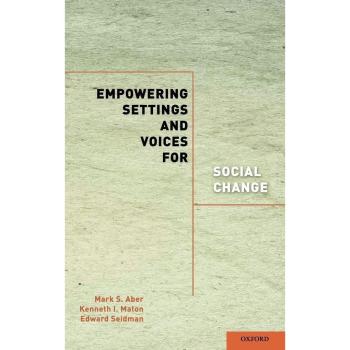 Empowering Settings and Voices for Social Change