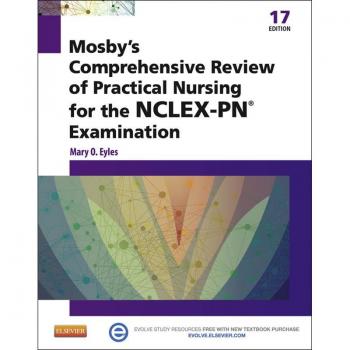 Mosby's Comprehensive Review of Practical Nursing for the NCLEX-PN® Exam