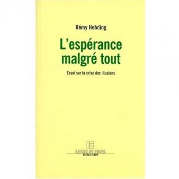 Espérance malgré tout