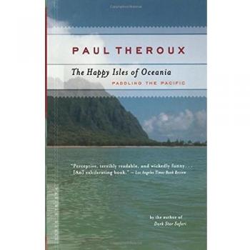 The Happy Isles of Oceania: Paddling the Pacific Ocean Kayak