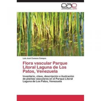 Cumana Campos, Luis José: Flora vascular Parque Litoral Laguna de Los Patos, Venezuela