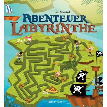 Leo Trinidad Abenteuer-Labyrinthe. Bunt Und Spannend.: Ab 6 Jahren