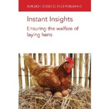 Instant Insights: Ensuring the welfare of laying hens (Burleigh Dodds Science: Instant Insights, 77, Band 77)