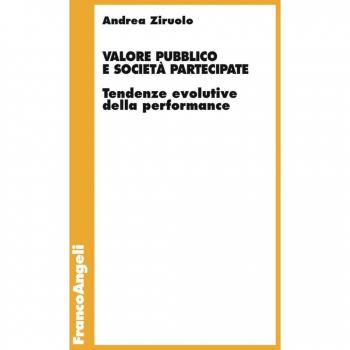 Valore pubblico e società partecipate. Tendenze evolutive della performance