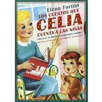 LOS CUENTOS QUE CELIA CUENTA A LAS NIÑAS