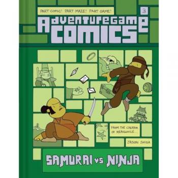 Adventuregame Comics: Samurai vs. Ninja (Book 3) : An Interactive Graphic Novel