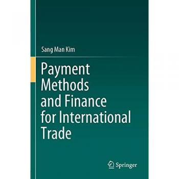 Payment Methods and Finance for International Trade, Fachbücher von Sang Man Kim
