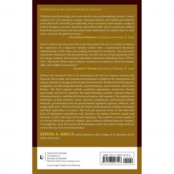 Political and Investment Risk in the International Oil and Gas Industry by Steven A. Mucci