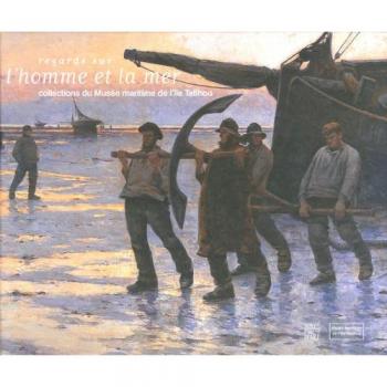 Regards Sur L'homme Et La Mer