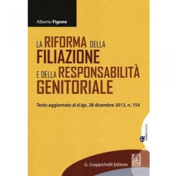 La riforma della filiazione e della responsabilità genitoriale