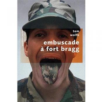 Embuscade A Fort Bragg