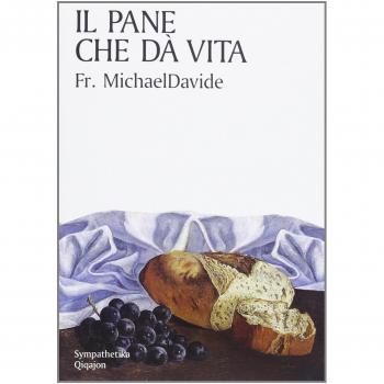Il pane che dà vita. Divagazioni sul capitolo sesto di Giovanni
