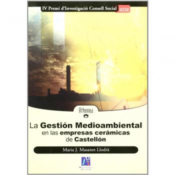 La gestión medioambiental en las empresas cerámicas de castellón