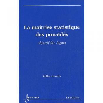 La maîtrise statistique des procédés