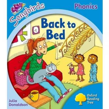 Oxford Reading Tree: Level 3: More Songbirds Phonics: Back to Bed by Julia...
