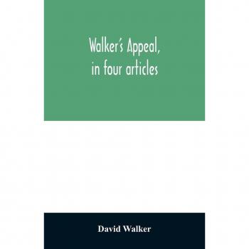 Walker's appeal in four articles