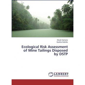 Ecological Risk Assessment of Mine Tailings Disposed by DSTP
