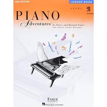 Faber Piano Adventures Level 2B: Lesson Book 2nd Edition