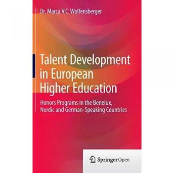 Talent Development in European Higher Education: Honors programs in the Benelux, Nordic and German-speaking countries