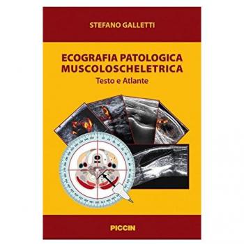 Ecografia patologica muscoloscheletrica. Testo e atlante