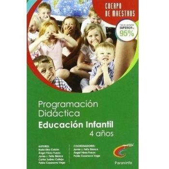 Programación didáctica y unidad didáctica de educación infantil 2º ciclo (4 años) (Tapa blanda).