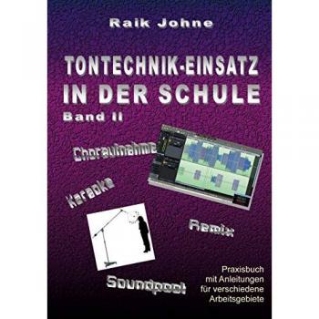 Tontechnik-Einsatz in der Schule
