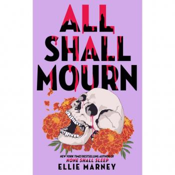 All Shall Mourn (None Shall Sleep Sequence #3)