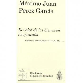 Valor de los bienes en la ejecución