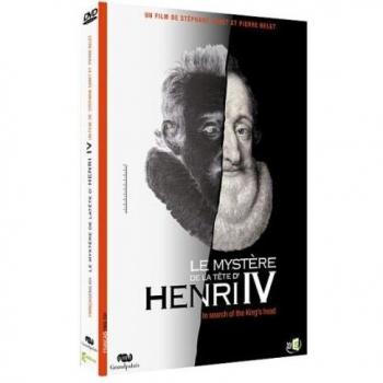 La tête d'Henri IV : un mystère révélé