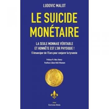 Le suicide monétaire