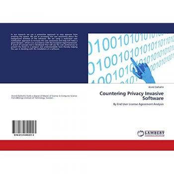 Dathathri, Arvind: Countering Privacy Invasive Software