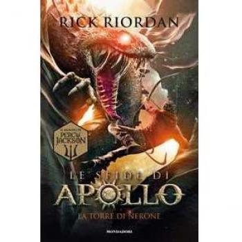 La torre di Nerone. Le sfide di Apollo
