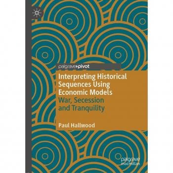 Interpreting Historical Sequences Using Economic Models