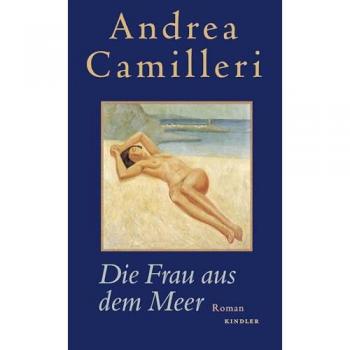 Die Frau aus dem Meer: Sizilien-Roman